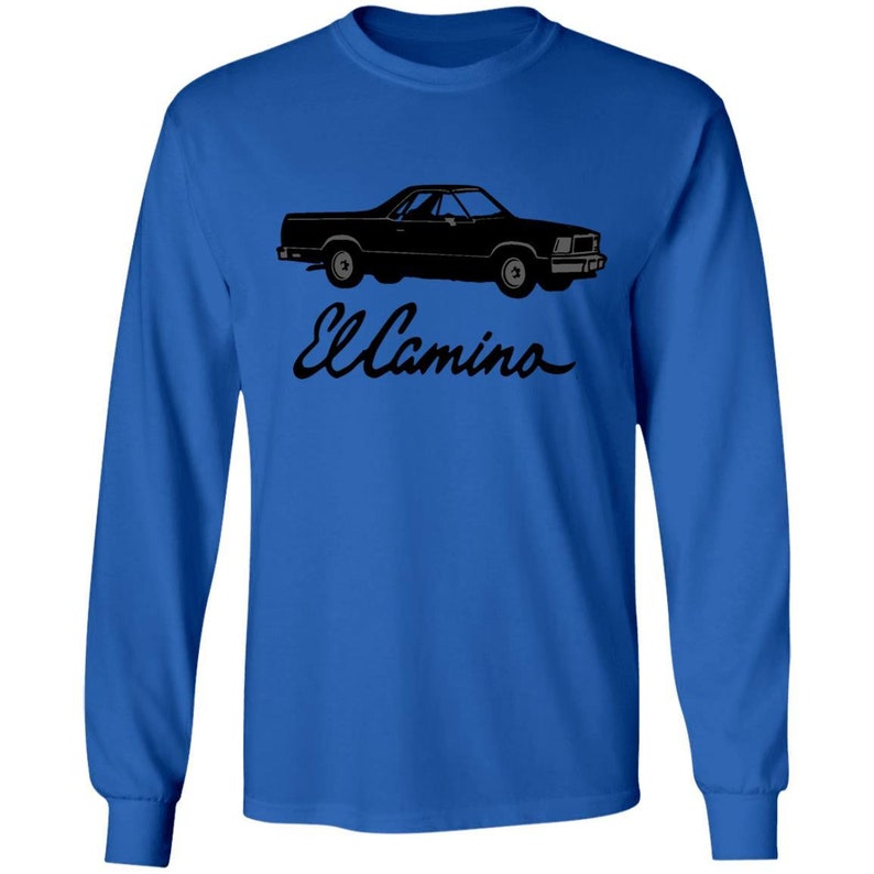 El Camino Long Sleeve T-Shirt LS