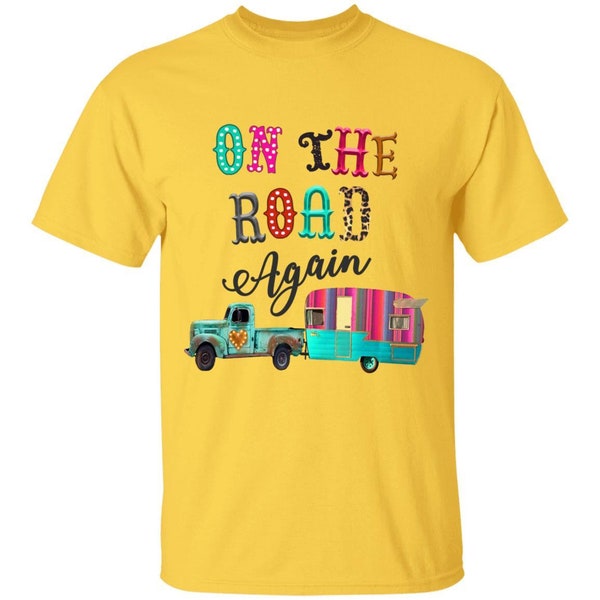 On the Road Again T-Shirt