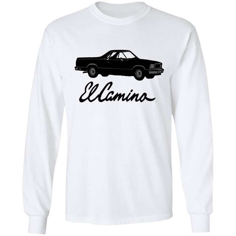 El Camino Long Sleeve T-Shirt LS