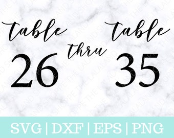 Table Number SVG, Table numbers svg, Wedding svg, Table number sign svg, 26 to 35, Wedding sign svg, Script Block, cut files for Cricut