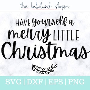 Have yourself a merry little Christmas SVG, Merry Christmas svg, Christmas svg, Christmas ornament svg, Holiday svg, Xmas svg, Tree Ornament