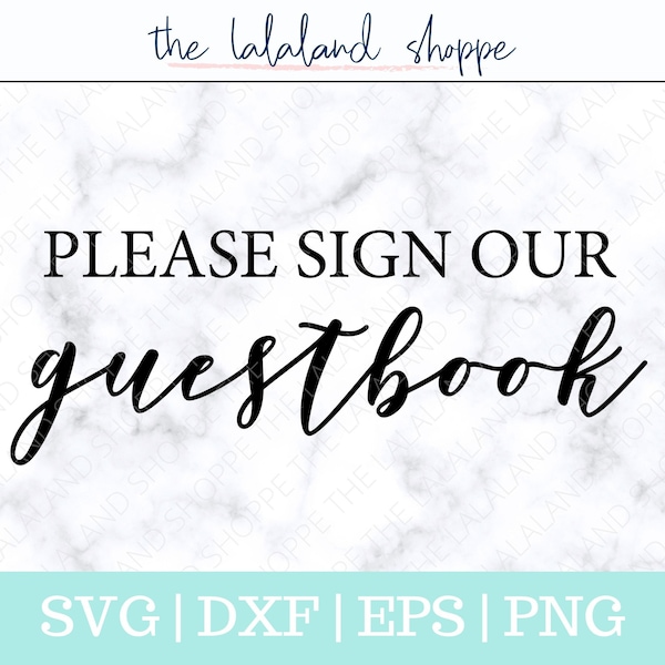 Guestbook SVG, Wedding guestbook svg, Please Sign our Guestbook svg, Wedding svg, Wedding sign svg, Wedding Reception, cut files for Cricut