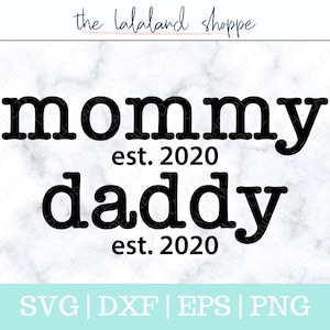 Mamá svg, Papá svg, Nuevo papá Svg, mamá est 2020, papá est 2020, establecido 2020 SVG, Anuncio de bebé Svg, Baby shower svg, Cricut, dxf