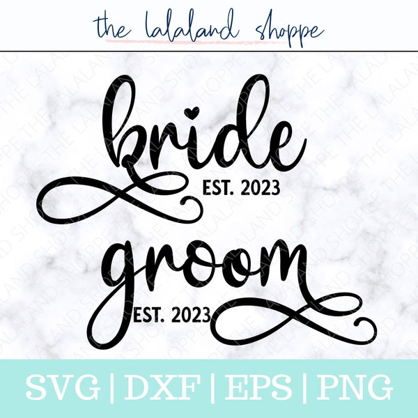 Bride and Groom SVG, Mr and Mrs Svg, Wedding svg, Reception svg, bride groom t-shirt svg, bride svg, groom svg, established 2023 svg, dxf