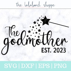La Madrina svg - Madrina establecida 2023 SVG, Bautismo Svg, Bautizo svg, Varita madrina con estrellas svg - regalo svg - Archivo de corte Cricut