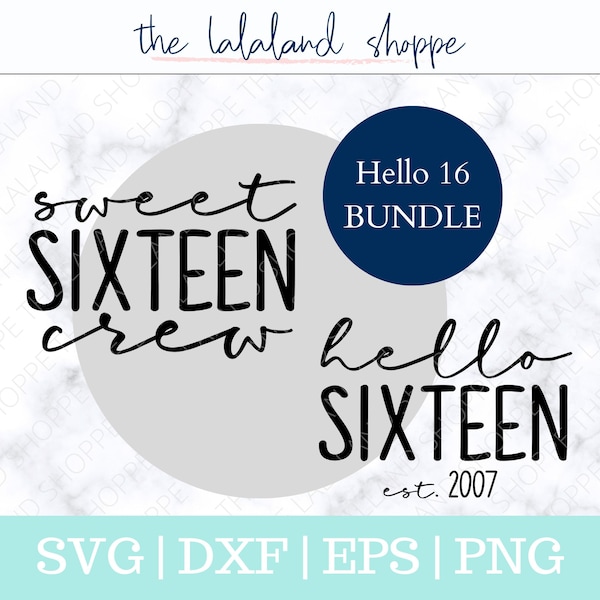 Hello 16 birthday t-shirt bundle, Sweet Sixteen SVG, Hello 16 svg, Established 2007 svg, Sixteenth Birthday Crew, 16th bday t-shirt design