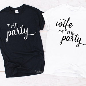 Bachelorette SVG, Bachelorette Party Svg, Bachelorette Party T shirt Svg, Wife of the Party Svg, Bride Svg, Bridesmaid Svg, Matching shirts