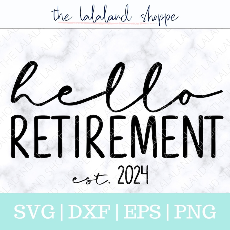 K&ouml;nnte beinhalten: Schwarz-wei&szlig;es Text-Grafikdesign auf wei&szlig;em Marmorhintergrund. Der Text lautet "hello retirement est. 2024".