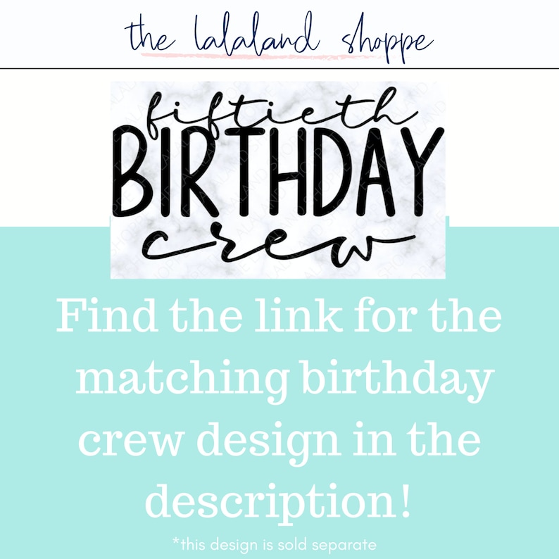 Peut inclure: Conception graphique en noir et blanc sur fond de marbre. Le texte dit "fiftieth BIRTHDAY crew".