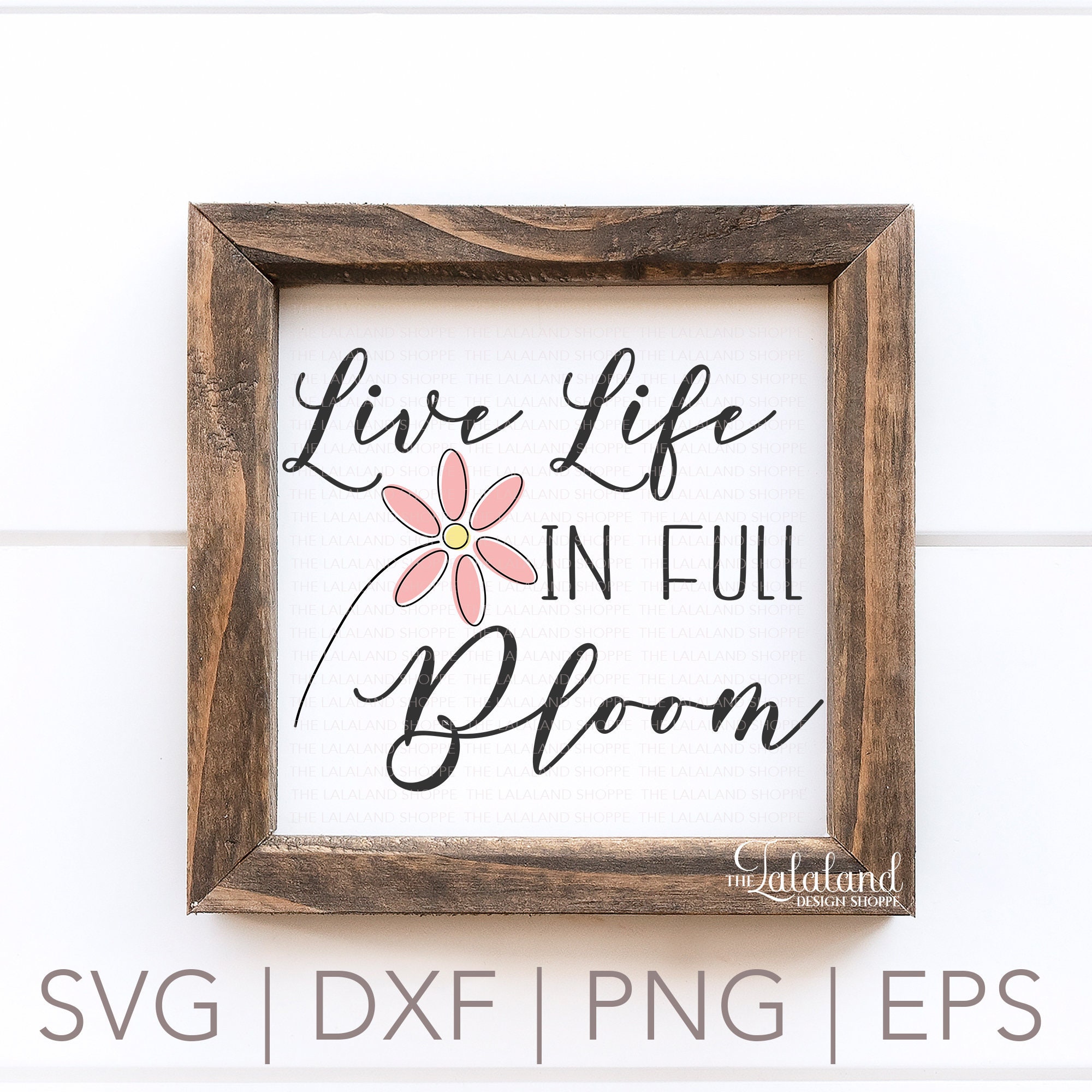 Live Life in Full Bloom SVG Spring Saying Svg Spring Time | Etsy