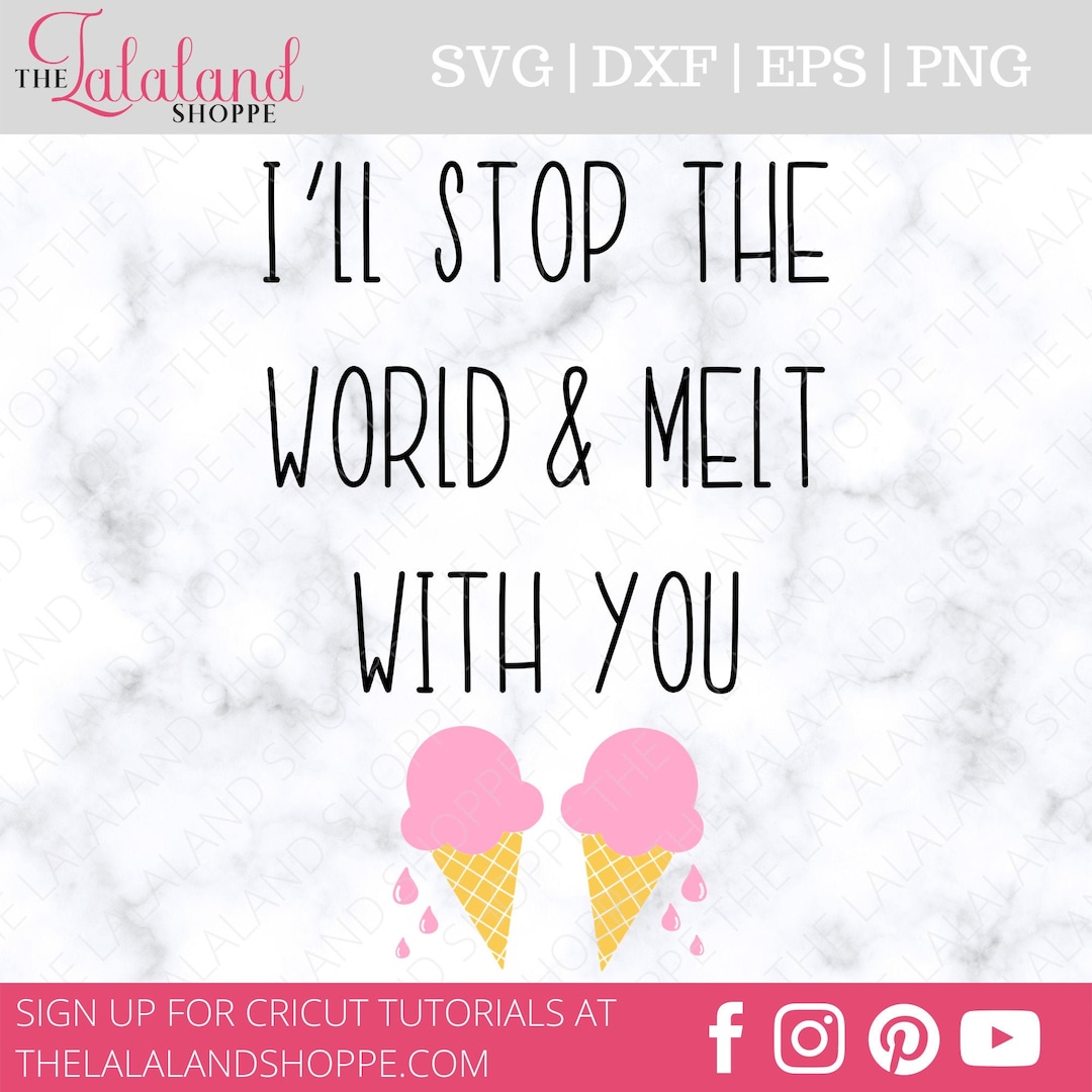 I'll Stop the World and Melt With You SVG Wedding Sign - Etsy - Ill Stop The World And Melt With You Movie