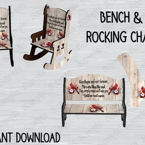 May include: Wooden bench and chairs with a cardinal bird design. The bench and chairs have a light wood grain appearance and black accents. Text on the bench and chairs reads "Goodbyes are not forever..." The image also includes the text "Instant Download."