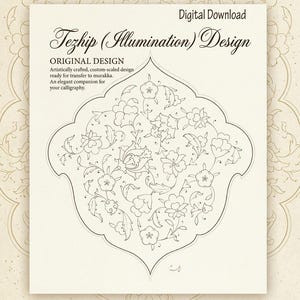 May include: A digital download design labeled "Tezhip (Illumination) Design." The design features an intricate floral pattern within a decorative outline. Text includes "Original Design" and details about the design's artistic qualities and suitability for calligraphy. The design is custom-scalable.