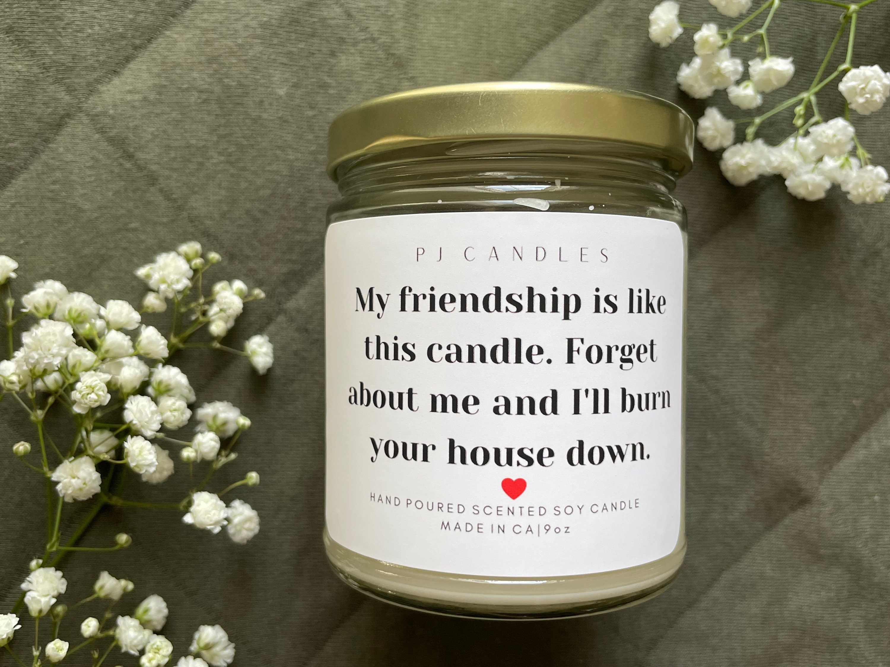My Friendship is Like This Candle Me and I Will Burn Etsy UK My Friendship is Like This Candle Me and I Will Burn Etsy UK
