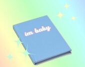 Im Baby Blue Lined Kawaii Journal - Kawaii Journal, Kawaii Diary, Cute Journal, Cute Diary, Custom Journal, Custom Diary