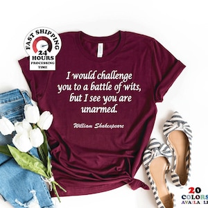 William Shakespeare Quote Shirt, Battle of Wits, Shakespeare Shirt, Book Reader, English Teacher Gift, Literary Shirt, Literature Gift