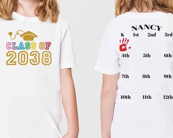Custom Class Of 2038 Handprint Shirt, Class of 2038, 2038 Graduation Shirt, First Day of School Shirt, Grow With Me Shirt, Custom Kids Shirt