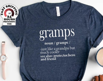 Gramps Just Like A Grandpa But Much Cooler, Grandparents Shirt, Father's Day Shirt, Gift For Him,Plus size, Gramps Gift, Gifts For Gramps