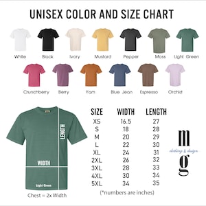 Puede incluir: Una tabla de colores y tallas unisex para camisetas que muestra trece muestras de color etiquetadas como White, Black, Ivory, Mustard, Pepper, Moss, Light Green, Crunchberry, Berry, Yam, Blue Jean, Espresso y Orchid, con una gu&iacute;a de tallas en pulgadas.