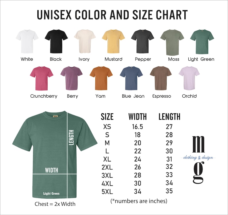 Puede incluir: Una tabla de colores y tallas unisex para camisetas que muestra trece muestras de color etiquetadas como White, Black, Ivory, Mustard, Pepper, Moss, Light Green, Crunchberry, Berry, Yam, Blue Jean, Espresso y Orchid, con una gu&iacute;a de tallas en pulgadas.