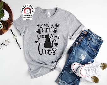 Just A Girl Who Loves Cats, Cat Shirt, Cat Mom Shirt, Women T-Shirt, Plus size,4xl,5xl
