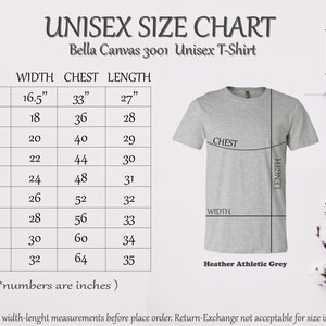 The image is a size chart for a unisex t-shirt, providing measurements for different sizes such as XS, S, M, L, XL, and XXL. The chart includes a gray t-shirt image for size 5, and the text indicates that the width, chest length, and height measurements are in inches. The chart also includes a note that the numbers are in inches and that the return-exchange policy does not apply for size issues.
