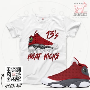 Jordan 13 Retro Red Flint- Sneaker Matching Shirts - Heat Kicks Melting Drip T-shirt - Shirt for Gym Red Flint 13s - Sneaker Gift Ideas