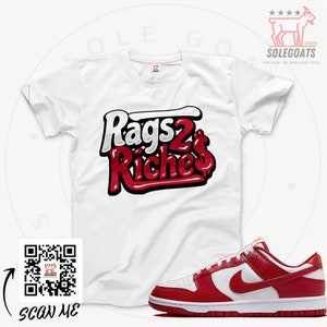 Dunk Low Gym Red T-Shirt - Sneaker Matching Shirts - Rags To Riches T-shirt - Sneaker Gift Ideas