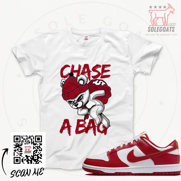 Dunk Low Gym Rood T-Shirt - Sneaker Matching Shirts - Chase A Bag T-shirt - Sneaker Gift Ideas