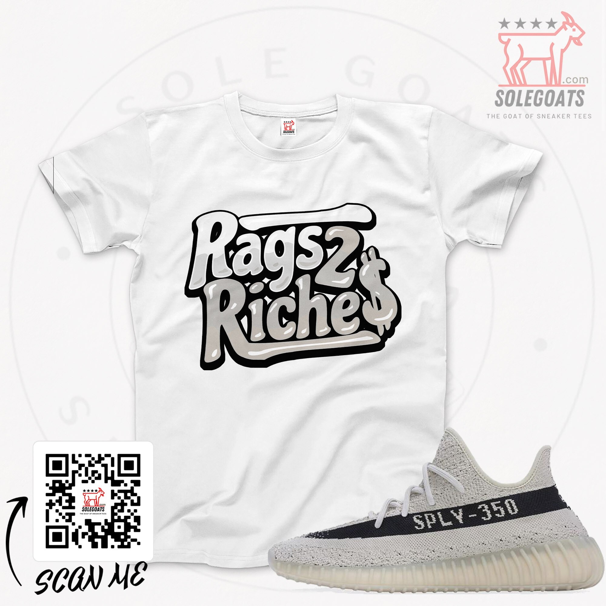 Yeezy 350 V2 Slate Sneaker Matching Shirts Rags to Riches T