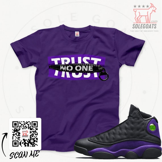 Jordan 13 Court Purple T shirt Trust None Sneaker Tee Sneaker Matching Shirt Sneaker Gift Ideas Court Purple Retro 13s Etsy UK