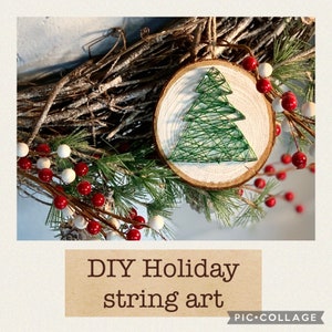 May include: DIY holiday string art ornament featuring a green Christmas tree on a wooden round slice. The ornament is surrounded by red and white berries and evergreen branches.
