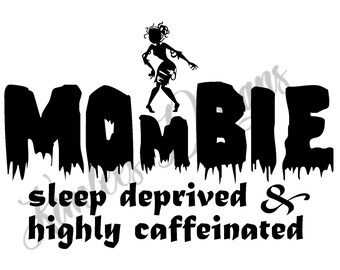 Download Mombie Svg Etsy