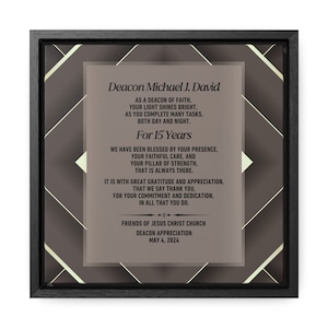 May include: A framed certificate with a brown background and gold accents. The certificate is for Deacon Michael J. David, recognizing 15 years of service. The text reads: "As a deacon of faith, your light shines bright, as you complete many tasks, both day and night. For 15 years. We have been blessed by your presence, your faithful care, and your pillar of strength, that is always there. It is with great gratitude and appreciation, that we say thank you, for your commitment and dedication, in all that you do. Friends of Jesus Christ Church, Deacon Appreciation, May 4, 2024."