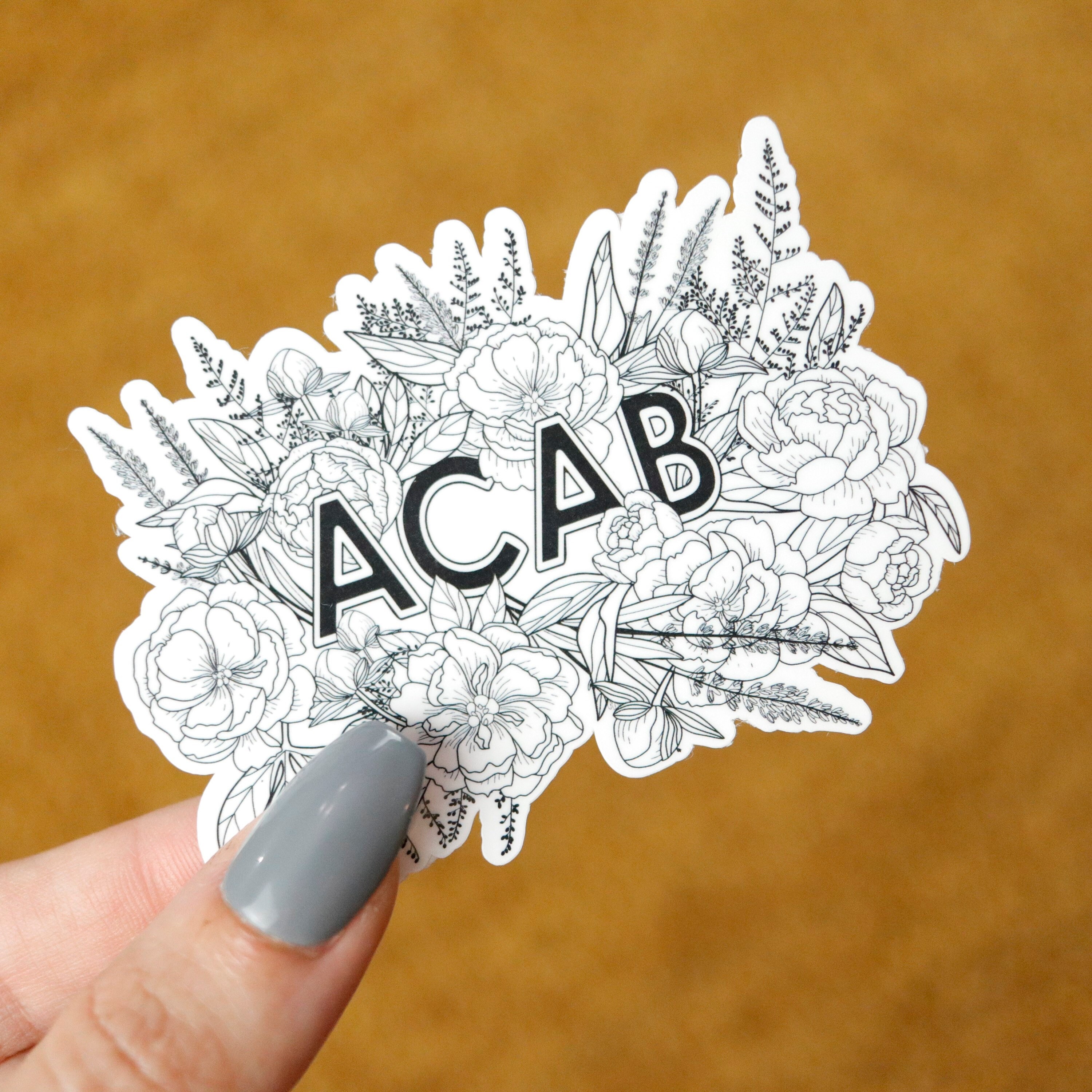 ACAB Sticker Floral All Cops Are Bastards Sticker - Etsy