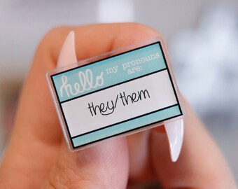 Pronouns acrylic pin They/them pronouns pin hello my pronouns are they/them acrylic pin