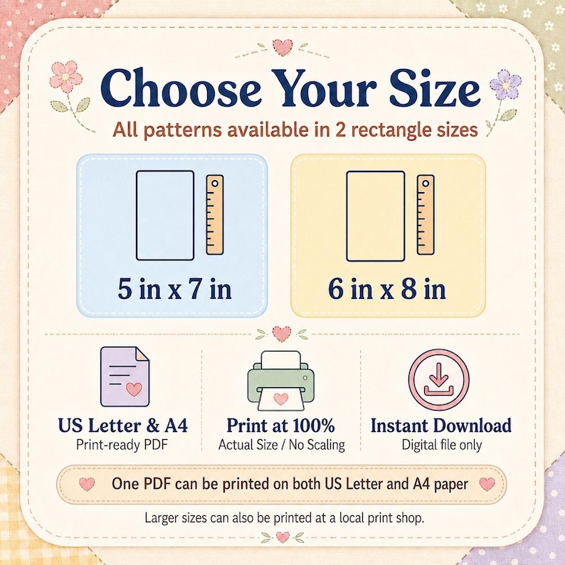 May include: An informational graphic titled Choose Your Size showing two rectangle options: 5 in x 7 in and 6 in x 8 in. It includes icons for US Letter and A4 PDF formats, printing instructions at 100 percent scale, and an instant download indicator.