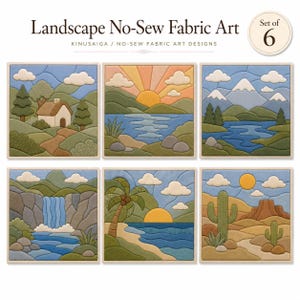 May include: A set of 6 square fabric art panels titled Landscape No-Sew Fabric Art. Each panel features a different scene: a cottage, a sunrise over a lake, snow-capped mountains, a waterfall, a tropical beach, and a desert with cacti.