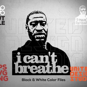I can&#39;t breathe, George Floyd, I can&#39;t breathe svg, African American svg, George Floyd svg, cricut, svg, black lives matter