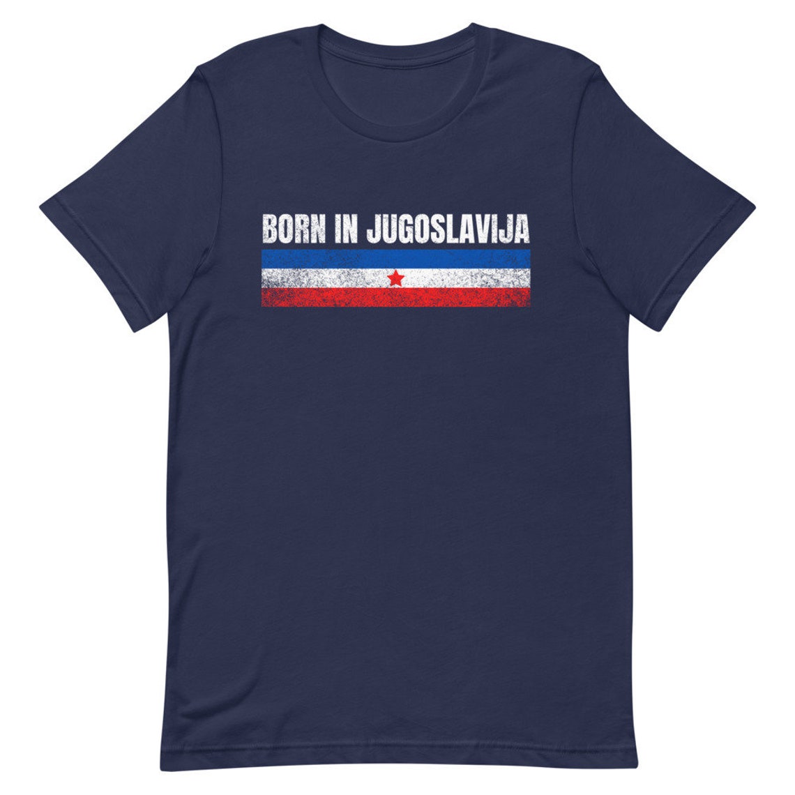 born in yugoslavia t shirt