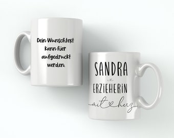 Erzieherin mit Herz - Personalisierte Tasse - Namenstasse