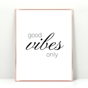 Good Vibes Only, Good Vibes Printable, Simple Wall Art, Minimalist ...