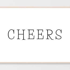 Cheers Druck | Bar Cart Drucke | Bar Dekor | Küche Dekor Drucke | Happy Hour Drucke | Alkohol Drucke | Cheers Zeichen | Druckbare Wandkunst