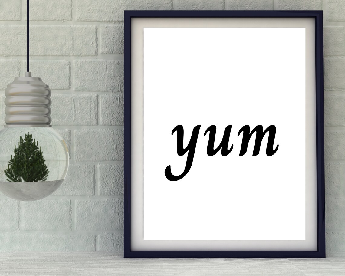 Yum Printable, Kitchen Prints, Yum Wall Art, Yum Sign, Yum Poster