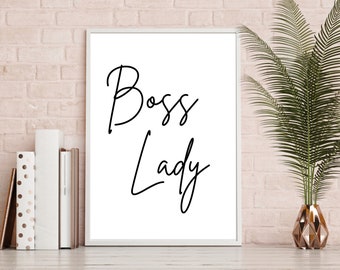 Boss Lady, Girl Boss Printable, Office Decorations, Boss Lady Quote, Home Office Prints, Gifts For Entrepreneur, Chic Printable, Boss Quote