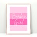 Barbie Girl Printable, Barbie Sign, Barbie Wall Art, Pink Wall Art ...