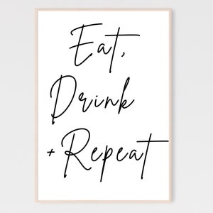 Eat Drink Repeat Printable, Kitchen Printable, Dining Room Print, Kitchen Wall Art, Simple Kitchen Prints, Farmhouse, Eat Drink Repeat Sign