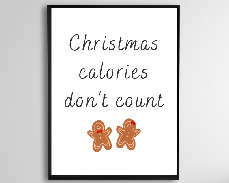 Christmas Calories Don't Count, Christmas Printables, Christmas Prints ...
