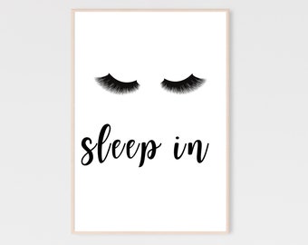 Sleep In Eyelashes Print | Girly Bedroom Wall Decor | Eyelash Wall Art  | Bedroom Prints | Makeup Quote | Fashion Wall Decor | Wall Prints