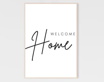 Welcome Home Printable, Welcome Home Sign, Welcome Home Wall art, Farmhouse Printable, Simple Typography, Entryway Wall Art, Home Decor